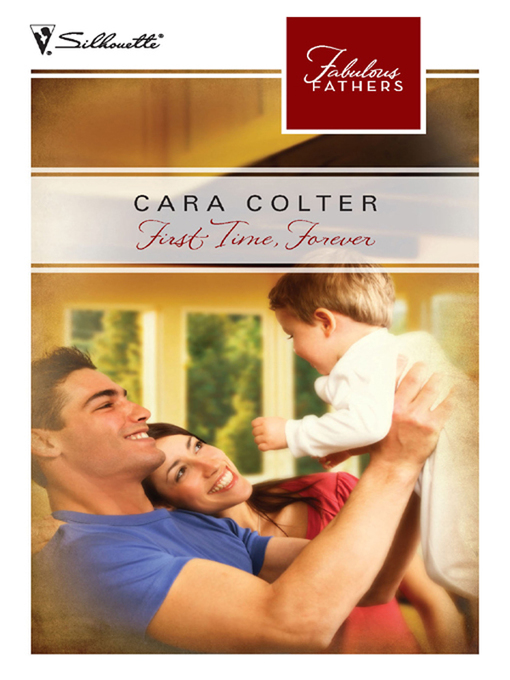 Title details for First Time, Forever by Cara Colter - Available